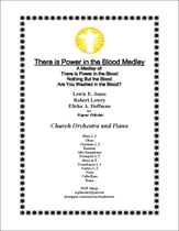 There Is Power in the Blood Medley Orchestra sheet music cover